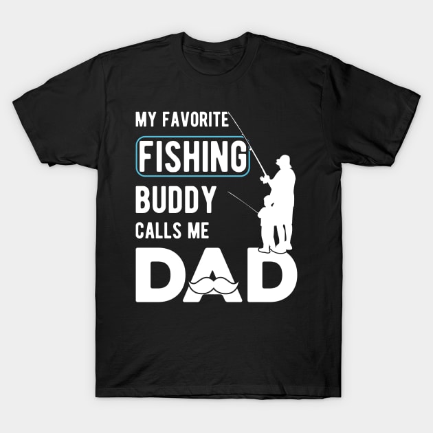 Father's Day funny Dad jokes Fishing quote T-Shirt by FabulousDesigns